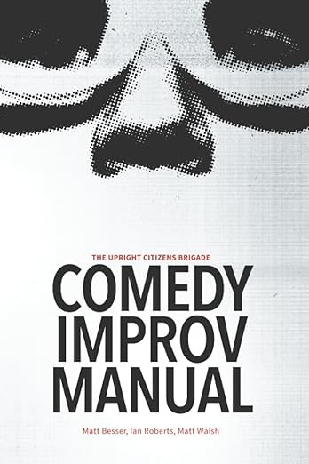 Book Cover: UCB Comedy Improvisation Manual