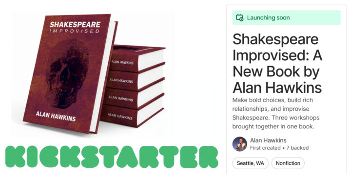 Hey, folks! I’m incredibly excited to share the pre-launch page for my new book - Shakespeare Improvised The manuscript is now in the hands of a professional editor. This book has been years in the making, and I want it to be the best book I know how to make. I’ve set an ambitious goal. I believe I can reach it with your help. Please click the link and follow the campaign. Following doesn’t cost anything. It simply means Kickstarter will notify you when we launch. Then please share this post with actors, improvisers, teachers, and Shakespeare lovers who might genuinely be interested in backing the project. I’ll keep you updated as everything moves forward. I’m excited. I hope you are too.